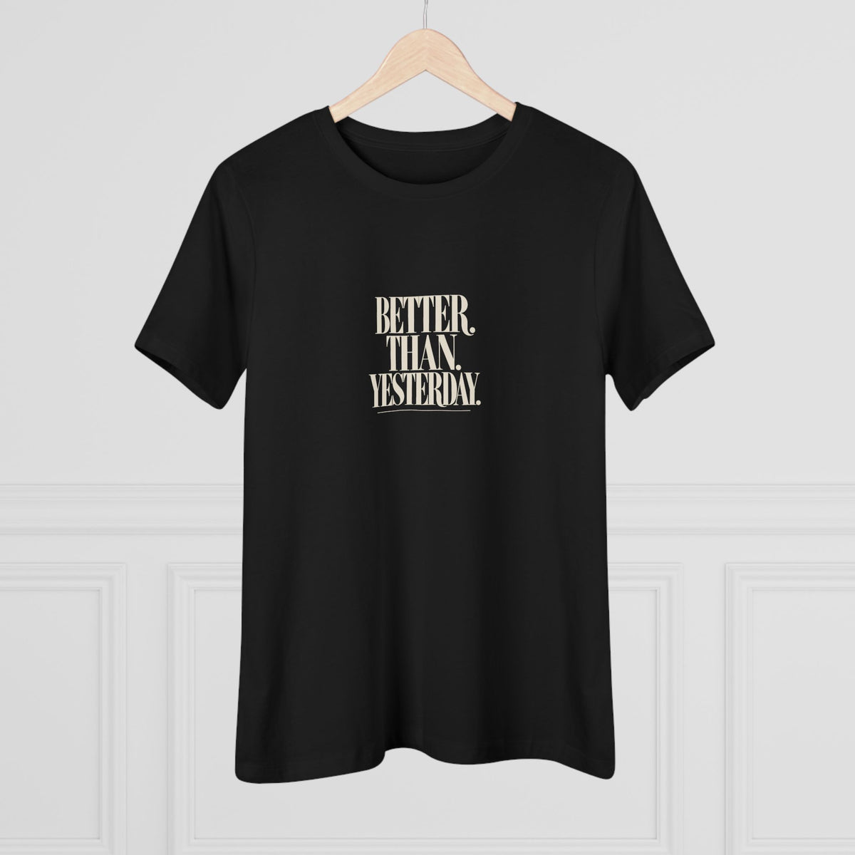 KYOA — Better Than Yesterday Women's Tee
