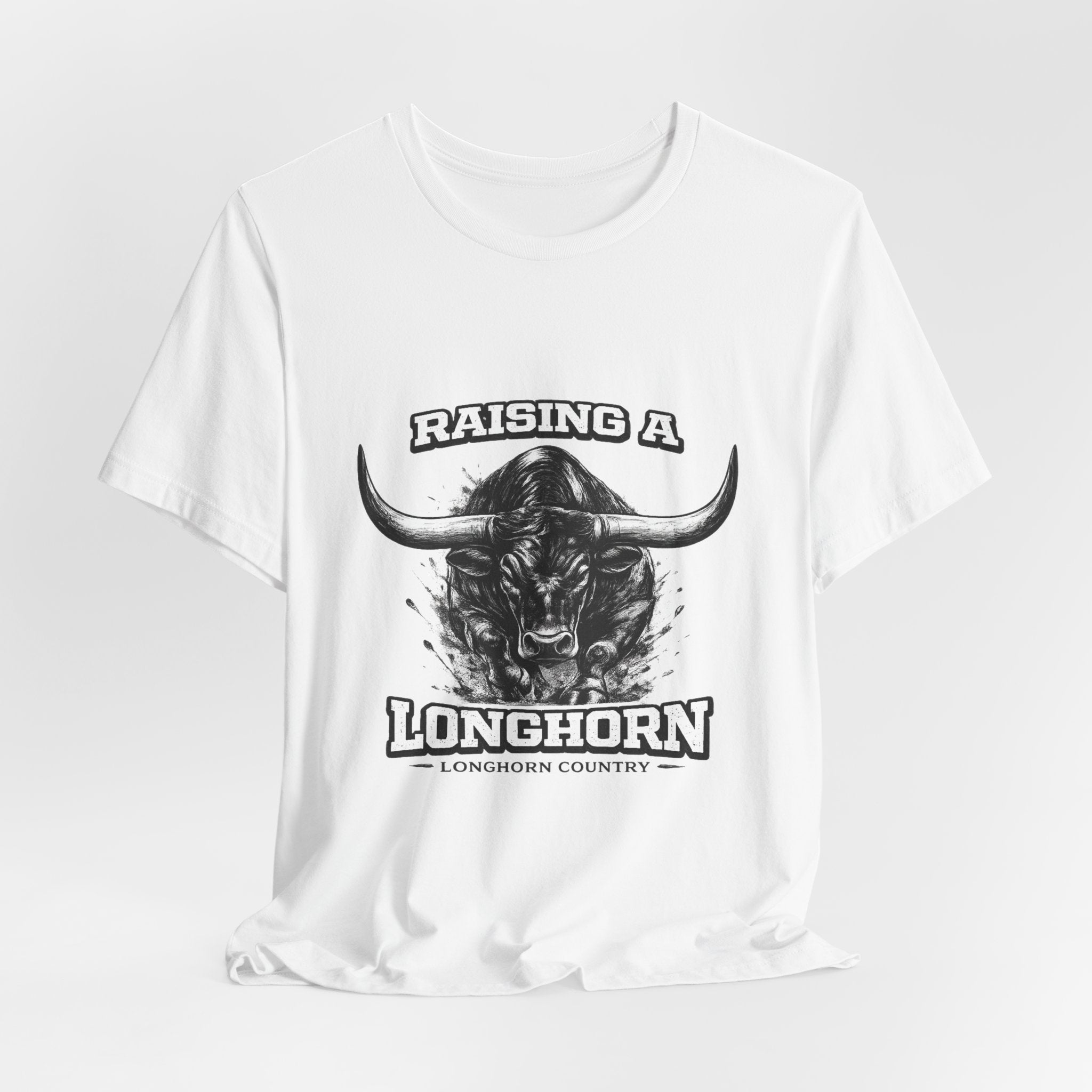 Raising a Longhorn — Longhorn Country Tee