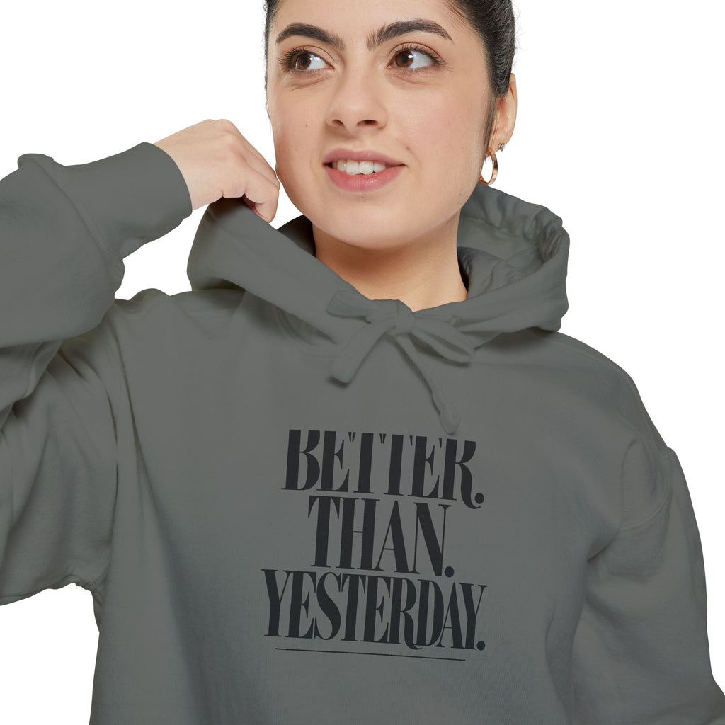 KYOA — Better Than Yesterday Hoodie