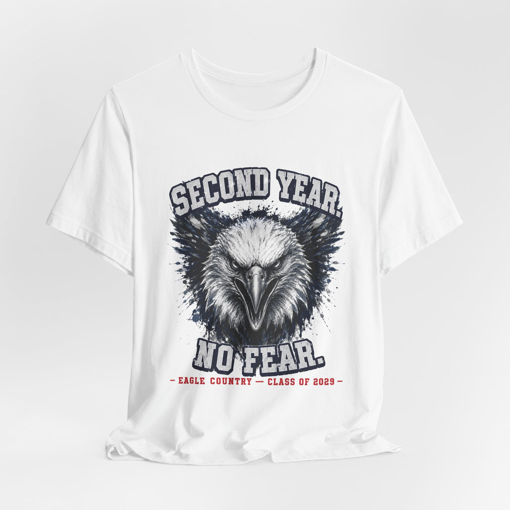 Second Year. No Fear. — Eagle Country 2029 Blue & White Tee