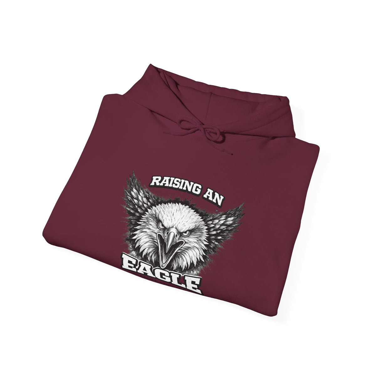 Raising an Eagle — Eagle Country Hoodie
