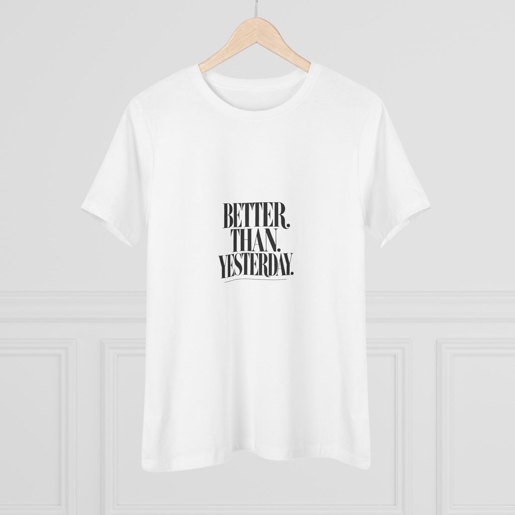 KYOA — Better Than Yesterday Women's Tee