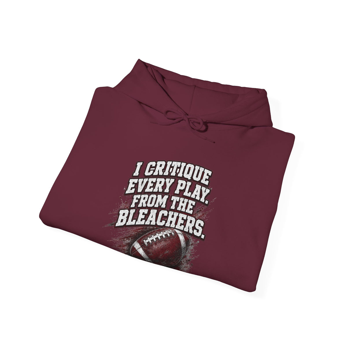 I Critique Every Play — Football Dad Hoodie