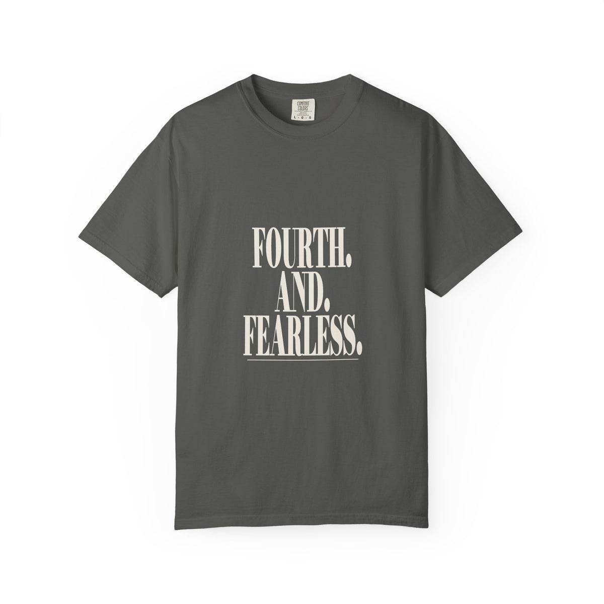 KYOA — Fourth. And. Fearless. Tee