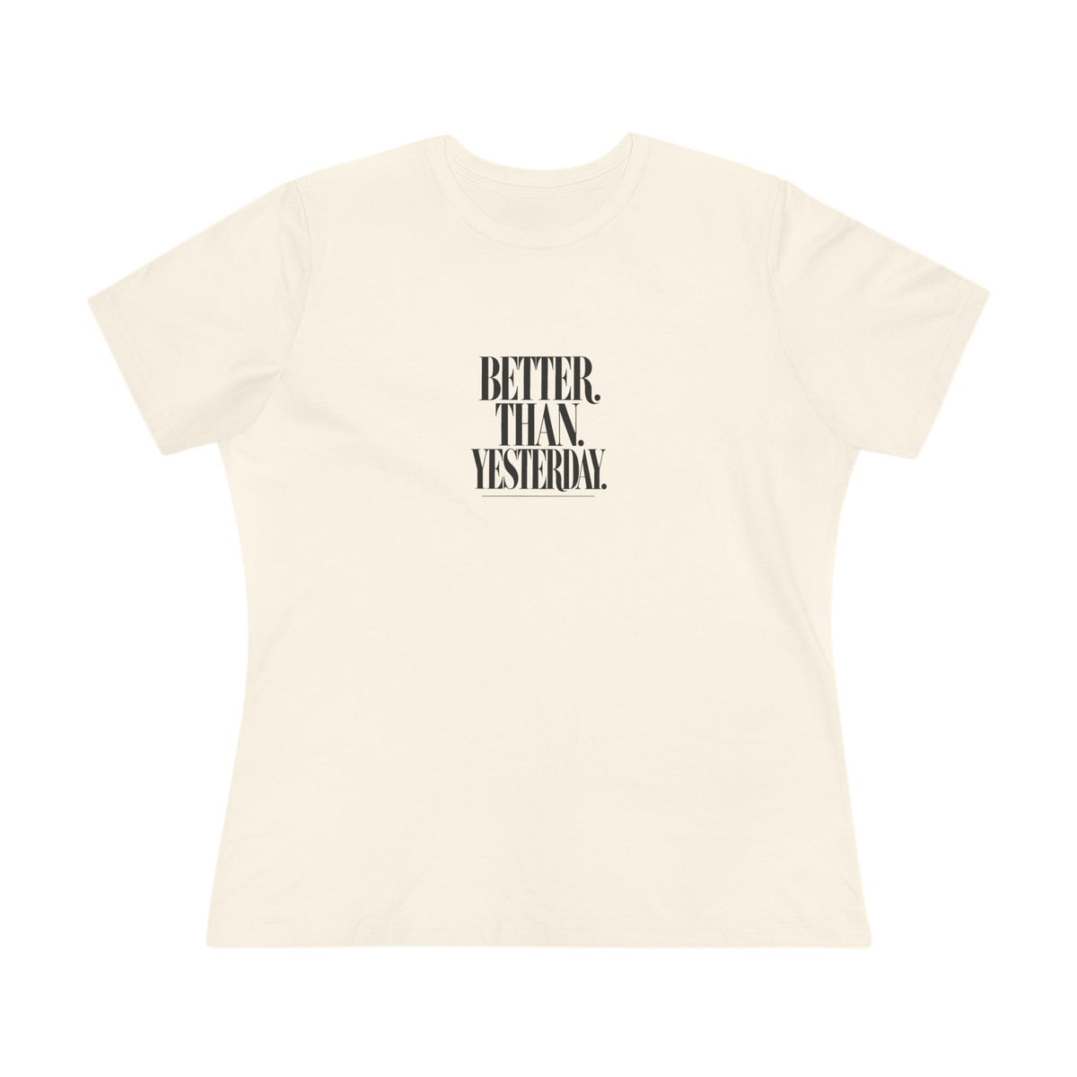 KYOA — Better Than Yesterday Women's Tee