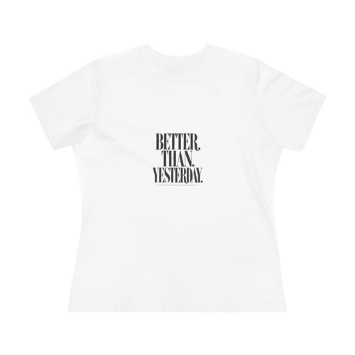 KYOA — Better Than Yesterday Women's Tee