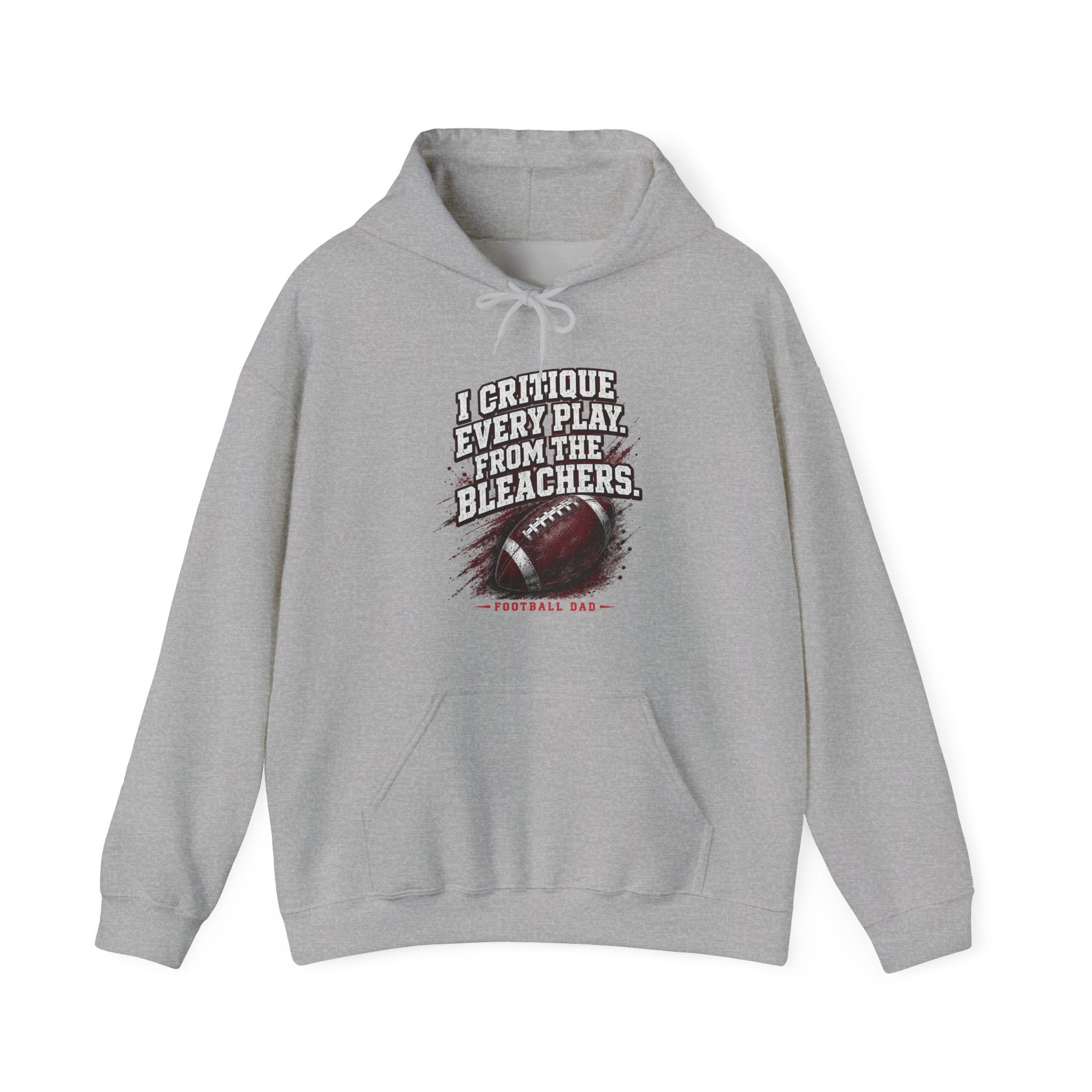 I Critique Every Play — Football Dad Hoodie