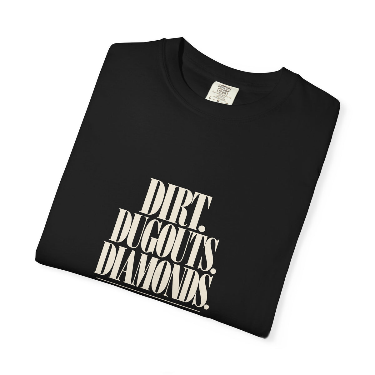 KYOA — Dirt. Dugouts. Diamonds. Tee