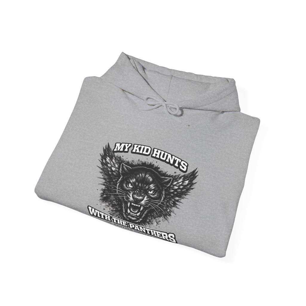My Kid Hunts With the Panthers — Panther Country Hoodie