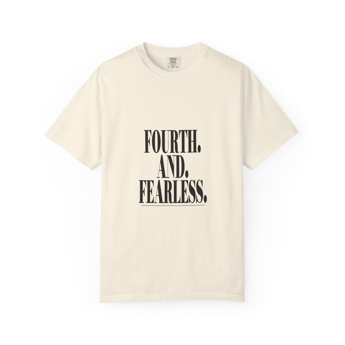KYOA — Fourth. And. Fearless. Tee