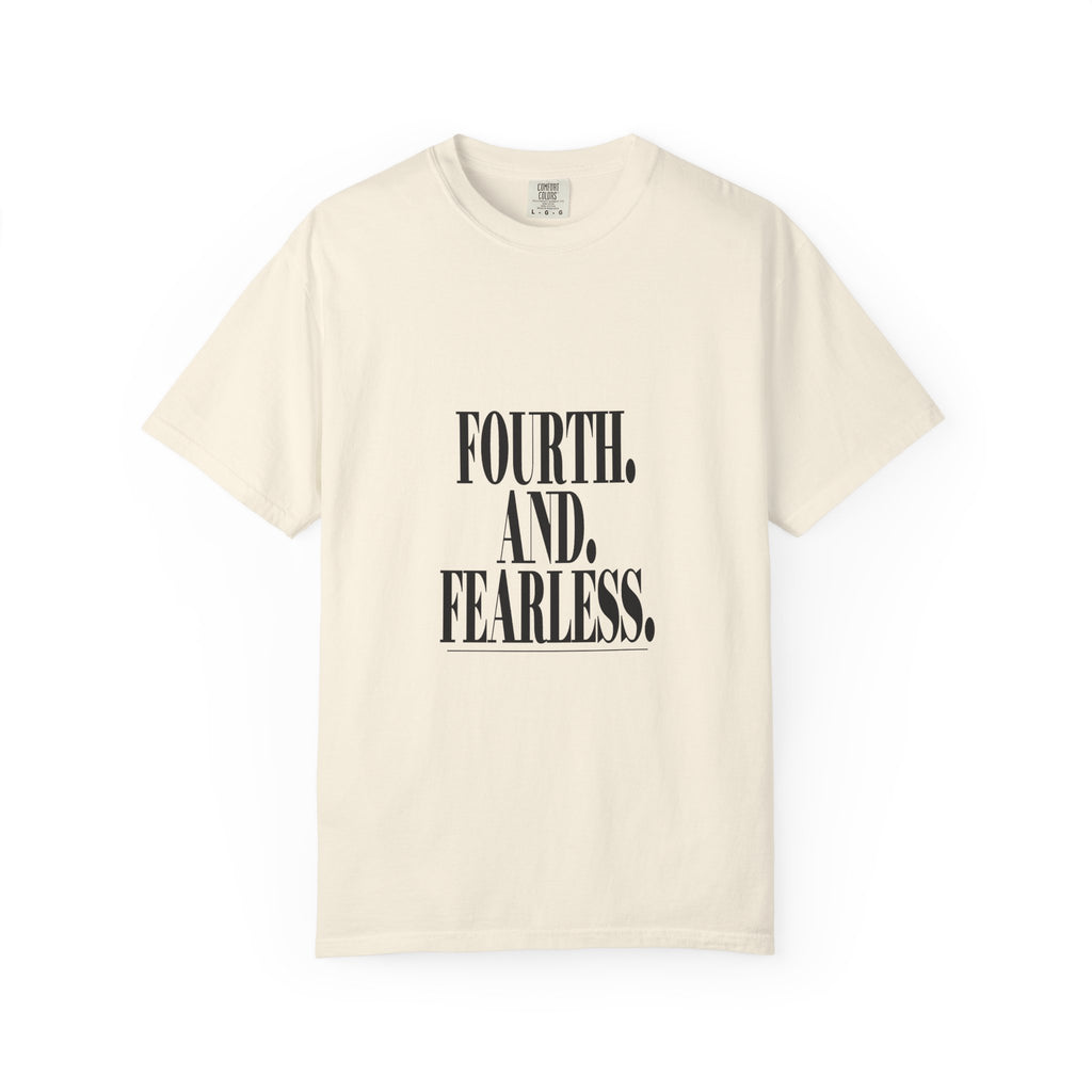 KYOA — Fourth. And. Fearless. Tee