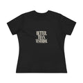 KYOA — Better Than Yesterday Women's Tee