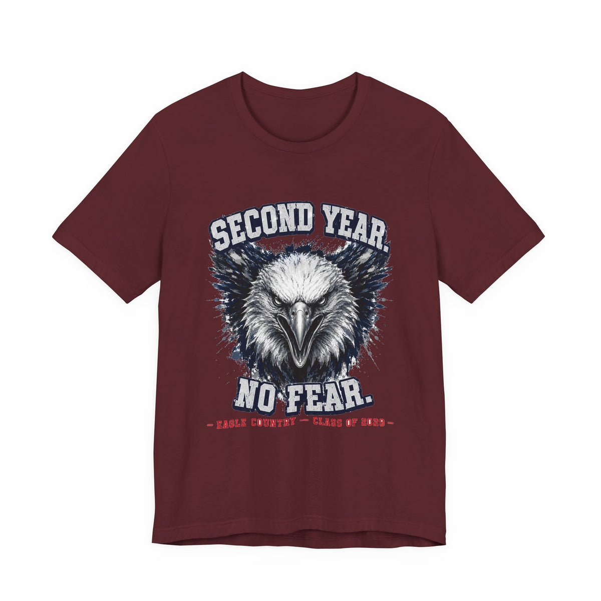Second Year. No Fear. — Eagle Country 2029 Blue & White Tee