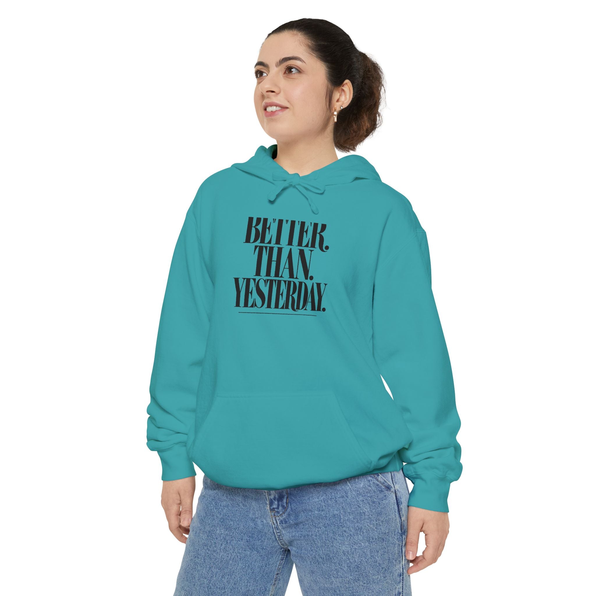 KYOA — Better Than Yesterday Hoodie