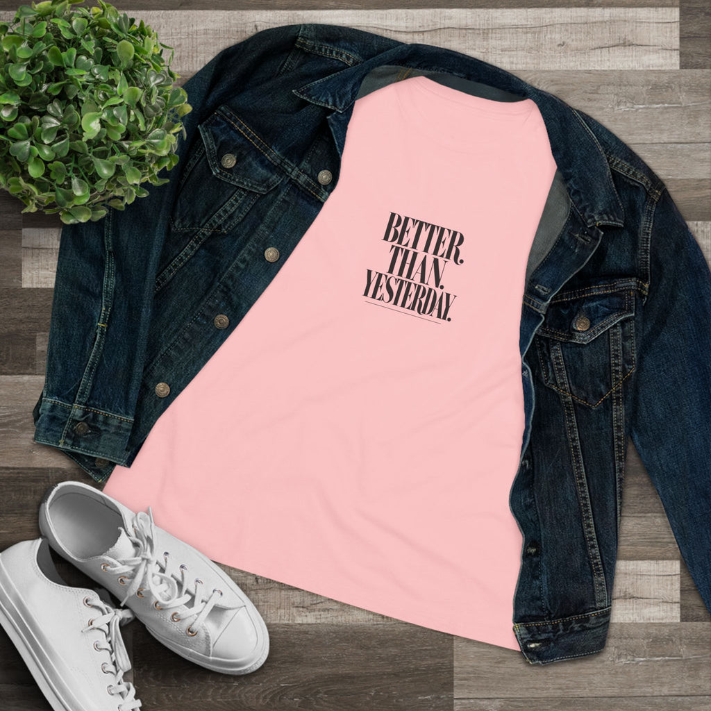 KYOA — Better Than Yesterday Women's Tee