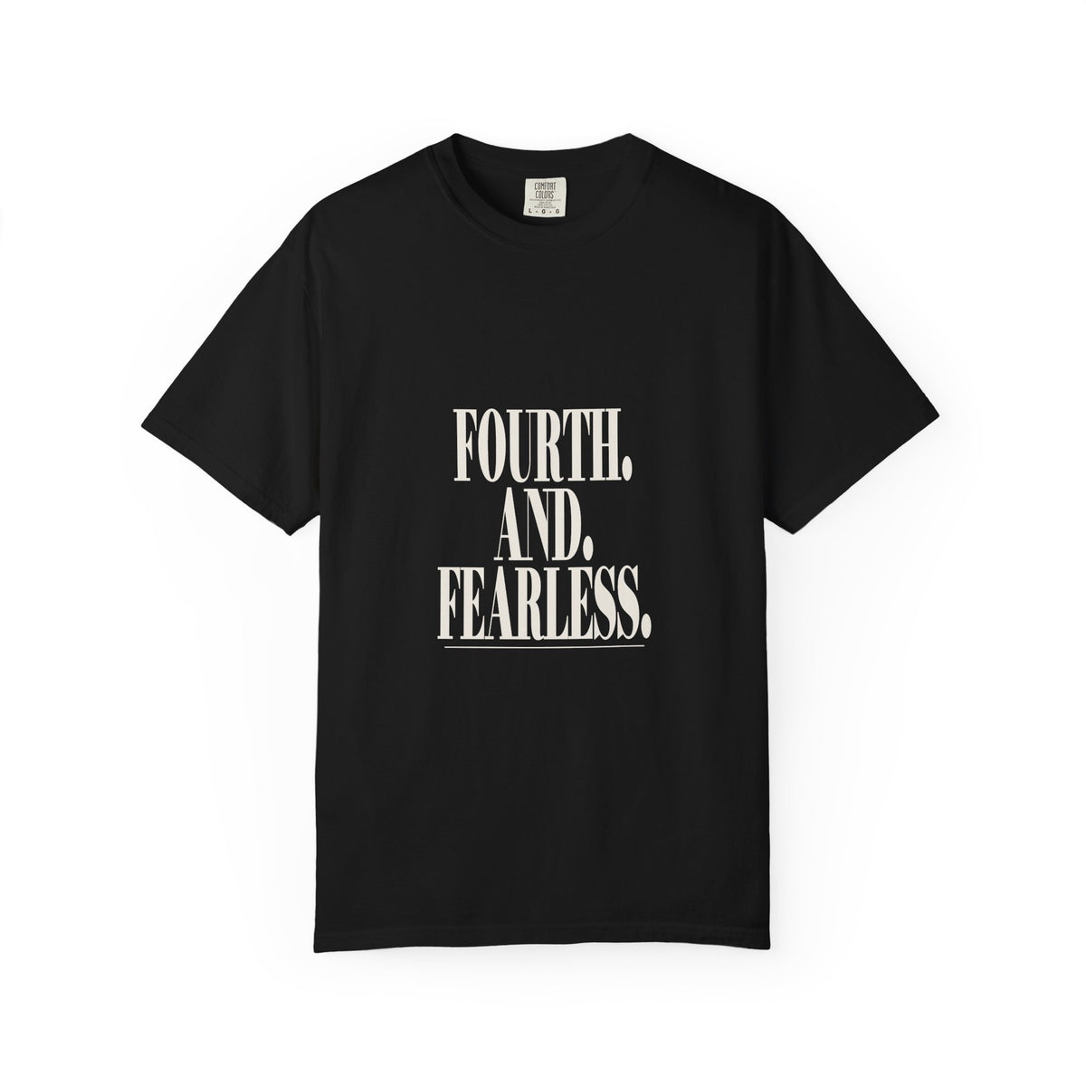 KYOA — Fourth. And. Fearless. Tee