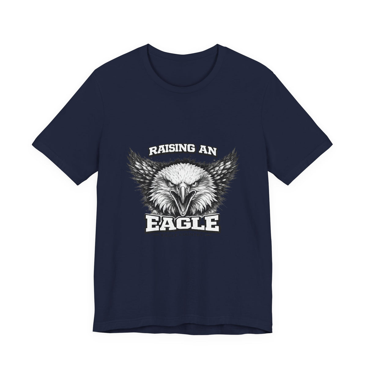 Raising an Eagle — Eagle Country Tee