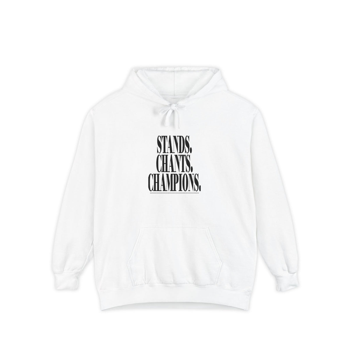 KYOA — Stands. Chants. Champions. Hoodie
