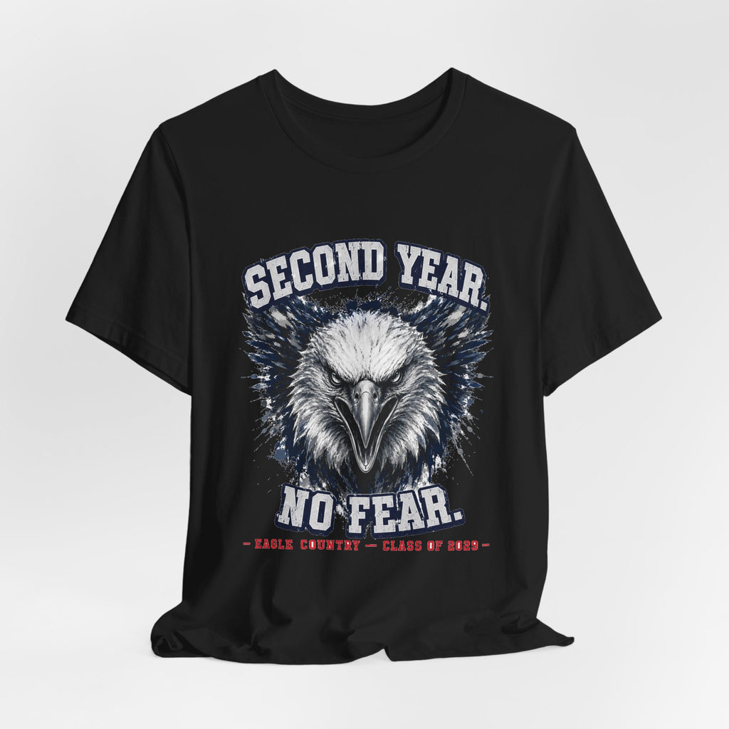 Second Year. No Fear. — Eagle Country 2029 Blue & White Tee
