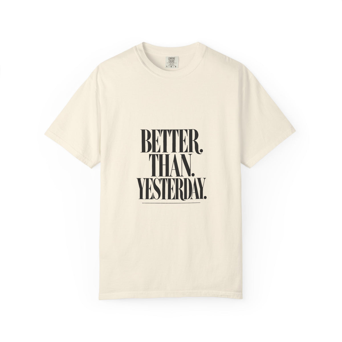 KYOA — Better Than Yesterday Tee