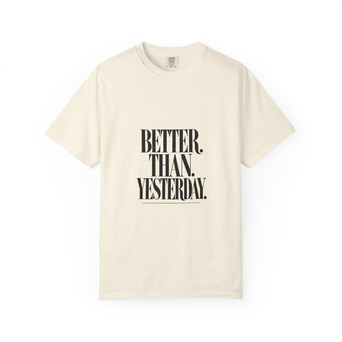 KYOA — Better Than Yesterday Tee
