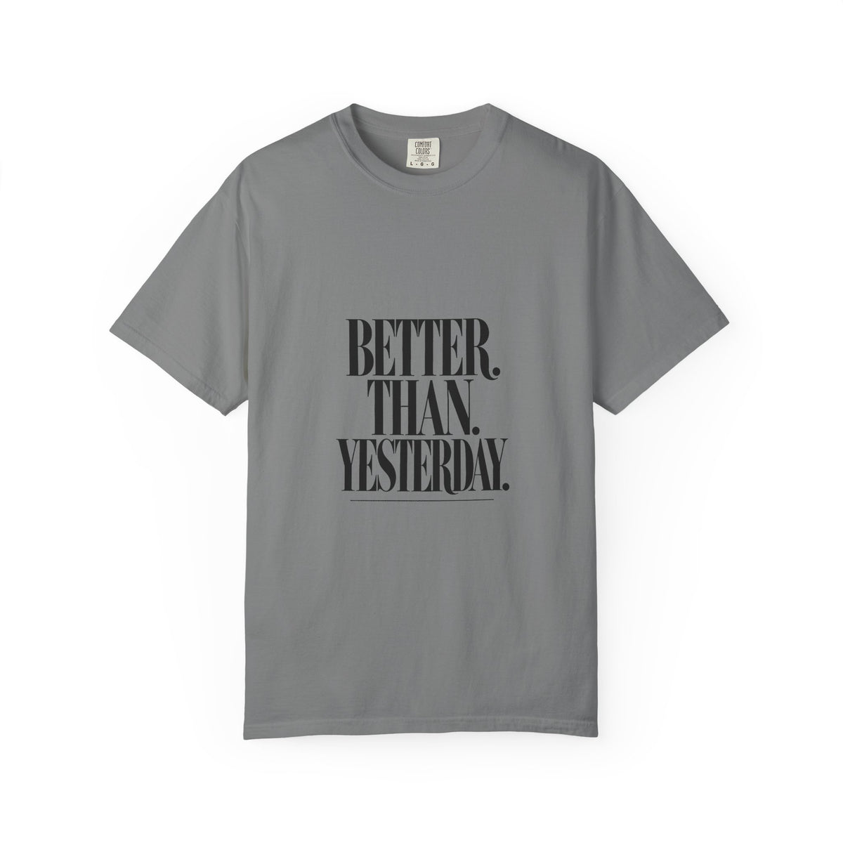 KYOA — Better Than Yesterday Tee