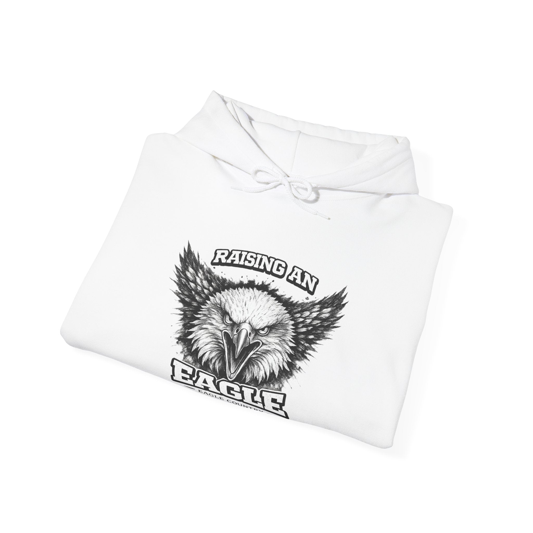 Raising an Eagle — Eagle Country Hoodie