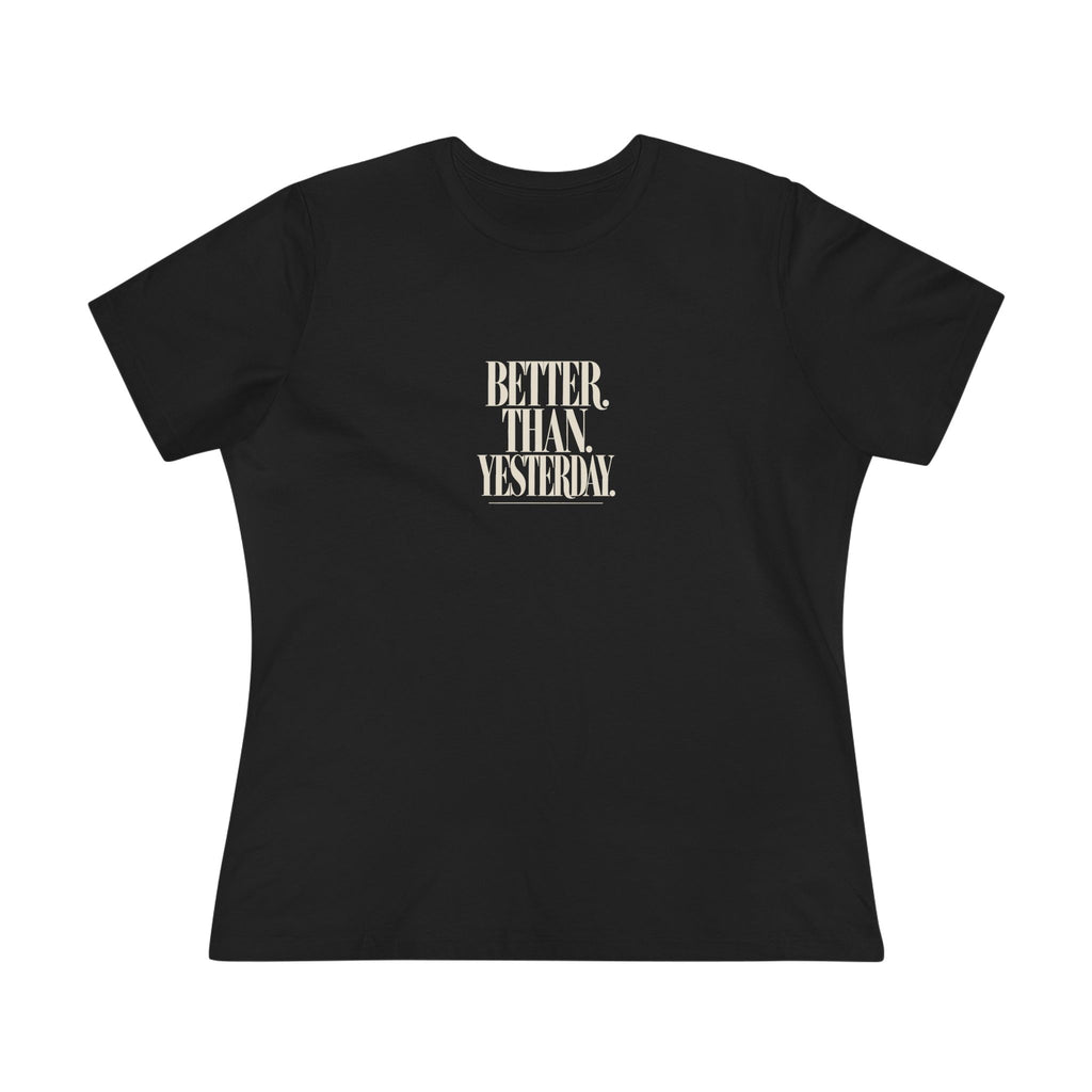 KYOA — Better Than Yesterday Women's Tee