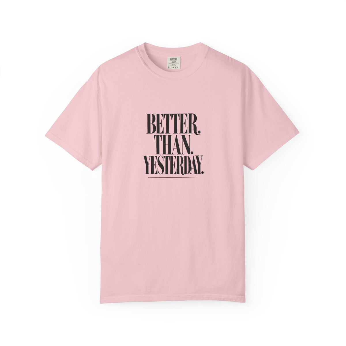 KYOA — Better Than Yesterday Tee