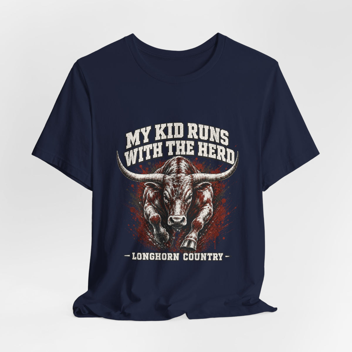 My Kid Runs With the Herd — Longhorn Country Tee