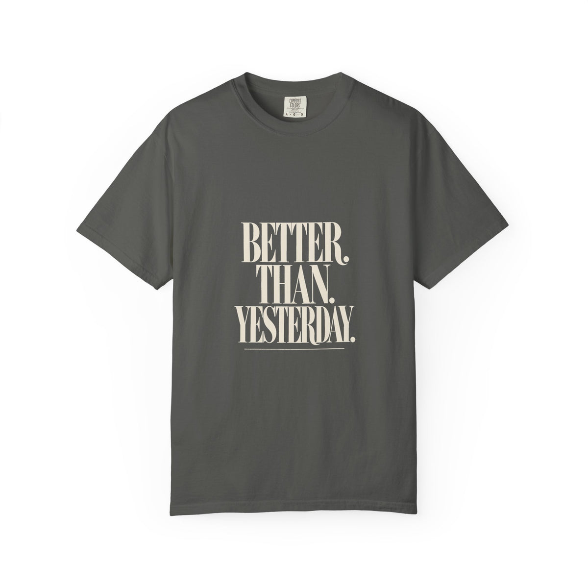 KYOA — Better Than Yesterday Tee