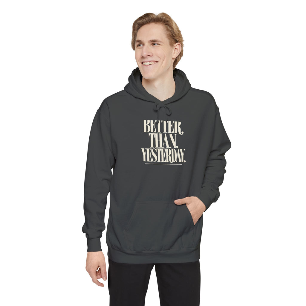 KYOA — Better Than Yesterday Hoodie