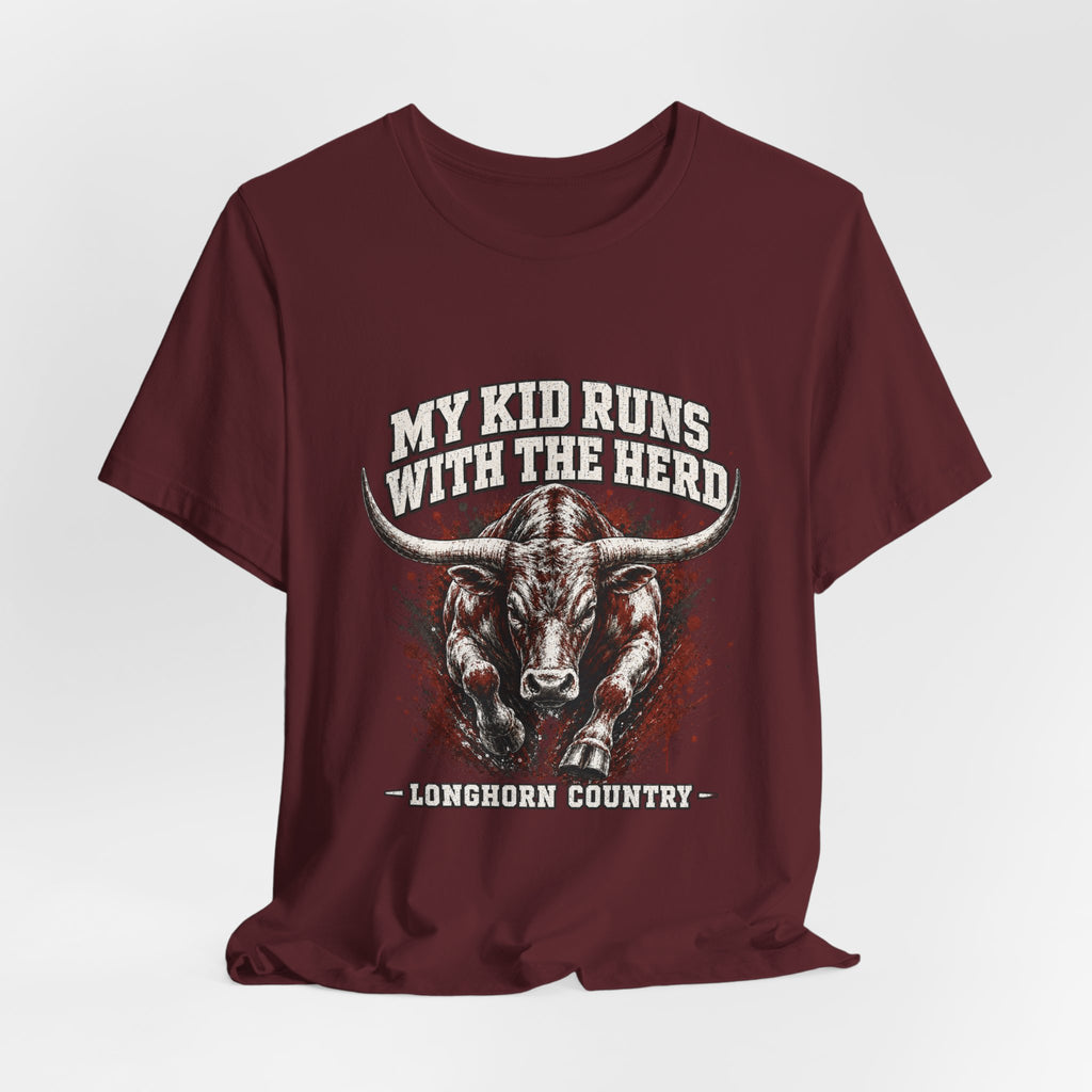 My Kid Runs With the Herd — Longhorn Country Tee